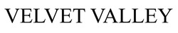 Заявка на торговельну марку № m202117492: velvet valley