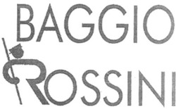 Свідоцтво торговельну марку № 106755 (заявка m200721964): baggio rossini