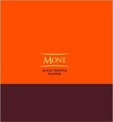 Заявка на торговельну марку № m202608959: black truffle flavor; mone