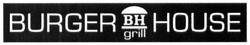 Заявка на торговельну марку № m201716307: burger house; bh grill; вн