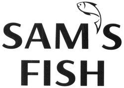 Свідоцтво торговельну марку № 243565 (заявка m201622317): sam's fish; sams