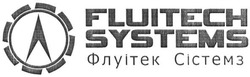 Свідоцтво торговельну марку № 229501 (заявка m201602662): fluitech systems; флуітек сістемз