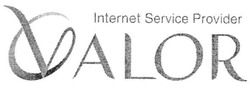 Свідоцтво торговельну марку № 76927 (заявка m200515439): valor; internet service provider