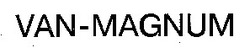 Свідоцтво торговельну марку № 10296 (заявка 93126194): van-magnum van magnum; vanmagnum