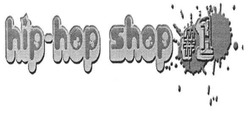 Свідоцтво торговельну марку № 108883 (заявка m200804444): hip-hop shop #1