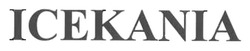 Заявка на торговельну марку № m202603771: icekania
