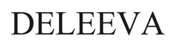 Заявка на торговельну марку № m202516741: deleeva