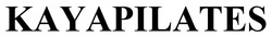 Заявка на торговельну марку № m202520842: kayapilates