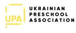 Заявка на торговельну марку № m202123621: upa; ukrainian preschool association