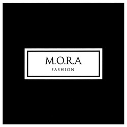 Заявка на торговельну марку № m202131076: mora fashion; m.o.r.a fashion