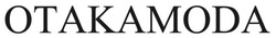 Заявка на торговельну марку № m202502892: otakamoda
