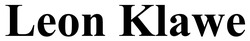 Заявка на торговельну марку № m202608516: leon klawe