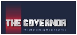 Заявка на торговельну марку № m202212194: the governor. the art of running the communities