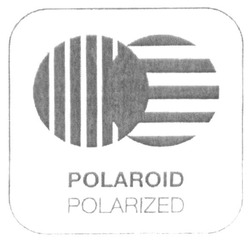 Свідоцтво торговельну марку № 281782 (заявка m201801780): polaroid polarized