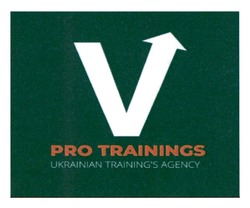 Заявка на торговельну марку № m202407470: v; pro trainings ukrainian trainings agency