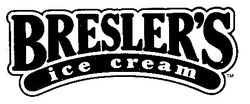 Свідоцтво торговельну марку № 17619 (заявка 97020444): bresler's ice cream