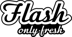 Заявка на торговельну марку № m202410609: flash only fresh