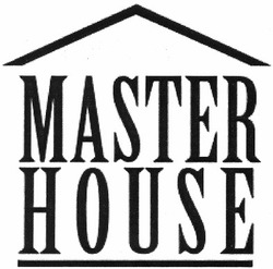 Заявка на торговельну марку № m201316052: master house