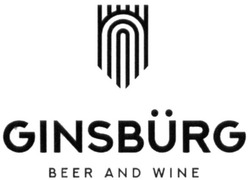 Заявка на торговельну марку № m202003130: ginsburg beer and wine