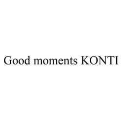 Заявка на торговельну марку № m202127324: good moments konti