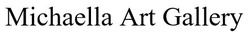 Свідоцтво торговельну марку № 307276 (заявка m201925297): michaella art gallery