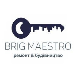 Заявка на торговельну марку № m202511642: ремонт & будівництво; brig maestro