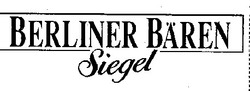 Заявка на торговельну марку № 97030871: berliner baren; siegel