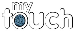 Заявка на торговельну марку № m202606775: my touch