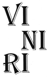 Свідоцтво торговельну марку № 279772 (заявка m201818927): vi ni ri; viniri
