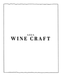 Заявка на торговельну марку № m202319094: loza wine craft