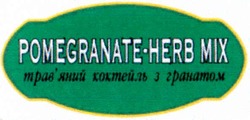 Заявка на торговельну марку № 2003088534: pomegranate herb mix; pomegranate-herb mix; трав'яний коктейль з гранатом