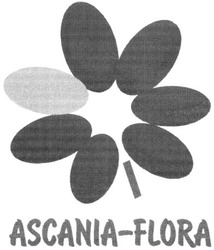 Свідоцтво торговельну марку № 62409 (заявка 20040910107): ascania-flora
