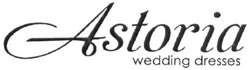 Свідоцтво торговельну марку № 283722 (заявка m201817760): astoria wedding dresses