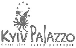 Заявка на торговельну марку № m200807591: театр-ресторан; kyiv palazzo; dinner show