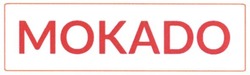 Свідоцтво торговельну марку № 301370 (заявка m201908421): mokado; мокадо