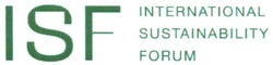 Заявка на торговельну марку № m202122683: isf; international; sustainability; forum