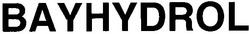 Свідоцтво торговельну марку № 69031 (заявка m200500800): bayhydrol