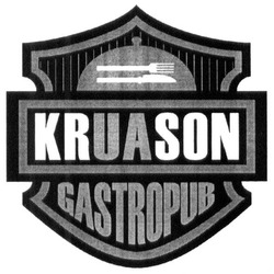 Свідоцтво торговельну марку № 248216 (заявка m201628540): kruason gastropub