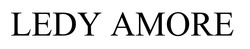 Заявка на торговельну марку № m202512202: ledy amore