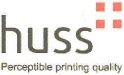 Заявка на торговельну марку № m201116172: +; perceptible printing quality; huss