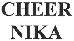 Свідоцтво торговельну марку № 234750 (заявка m201712233): cheer nika; cheernika