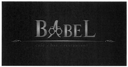 Заявка на торговельну марку № m201305280: babel; cafe bar restaurant