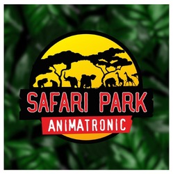 Заявка на торговельну марку № m202206723: animatronic; safari park