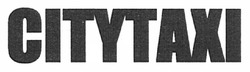 Свідоцтво торговельну марку № 139190 (заявка m201002221): citytaxi