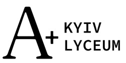 Заявка на торговельну марку № m202405679: a+; а+; kyiv lyceum