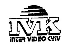 Заявка на торговельну марку № 2002043412: ivk; inter video kyiv