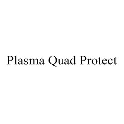 Свідоцтво торговельну марку № 331154 (заявка m202110982): plasma quad protect
