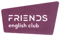 Свідоцтво торговельну марку № 297830 (заявка m201915927): friends english club