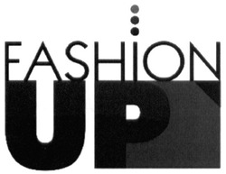 Свідоцтво торговельну марку № 214657 (заявка m201506072): fashion up
