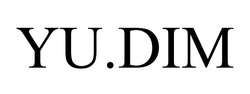 Заявка на торговельну марку № m202607298: yu dim; yu.dim